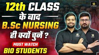 Why Choose BSc Nursing After 12th? Must Watch for Biology Students