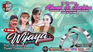 #live - CS. WIJAYA Music // Ngunduh Mantu AHMAD & JESHICA - Karangmojo - 26/06/23 // PERMATA HD B2