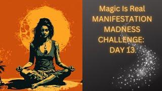 MANIFESTING CHALLENGE DAY 13: Unlock Your Best Life: Guided Quantum Jump Meditation