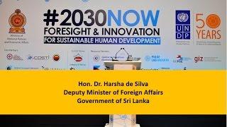 #2030NOW: Hon. Dr. Harsha de Silva, Deputy Minister of Foreign Affairs, Sri Lanka