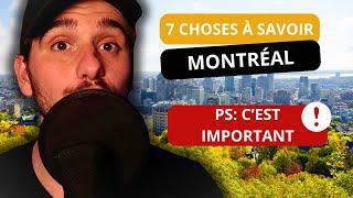 7 choses à savoir avant de venir vivre à Montréal