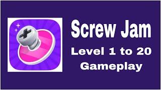 Screw Jam Level 1 to 20 Gameplay
