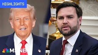 Trump attacks political enemies, Vance booed: Trump’s First 100 Days - Day 54 | MSNBC Highlights