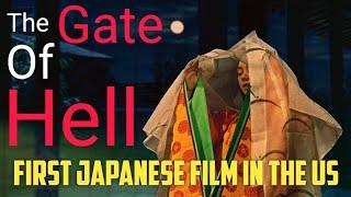 Gate of Hell (1953) The First Japanese Film in the US