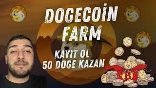 DOGECOİN-FARM I GÜNLÜK DOGE COİN KAZAN !! KAYIT BONUSU 50  DOGE KAZAN !! DOGE COİN MADENCİLİĞİ !!