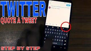  How To Quote A Tweet On Twitter 