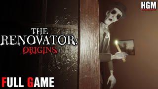 The Renovator: Origins | Psychological Horror | FULL GAME