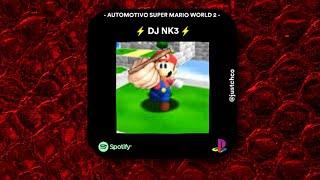 AUTOMOTIVO SUPER MARIO WORLD 2  (Speed up + Reverb)