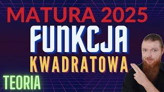 Funkcja kwadratowa TEORIA MATURA 2025 MATEMATYKA PODSTAWA PEWNIAK