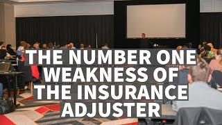 Taking Advantage of the Insurance Adjuster's Weakness | Opening for Contractors