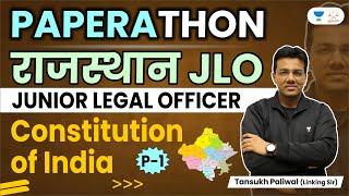 Rajasthan JLO Paperathon | Constitution of India | Paper 1 | Tansukh Paliwal | Linking Laws