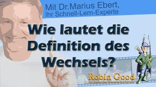 Wie lautet die Definition des Wechsels?