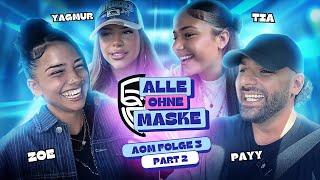 AOM Folge 3 | Part 2 - Zoe, Tia & Yagmur