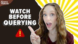 Querying for the First Time? Watch This Now