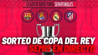 EN DIRECTO I Sorteo de Copa del Rey: Real Madrid, Barcelona, Atlético, Real Sociedad en vivo I MARCA