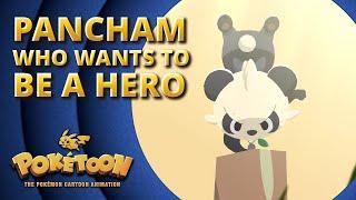The Pancham Who Wants to Be a Hero  | POKÉTOON Shorts