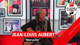 Jean-Louis Aubert interprète "Merveille" dans Le Double Expresso RTL2 (20/09/24)