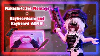 Makeshift Set Montage + Handcam and Keyboard ASMR! | MM2