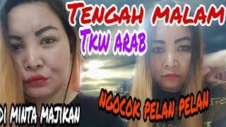 TKW Arab Saudi  // Tengah  Malam Majikan Minta Di Kocok Pelan"