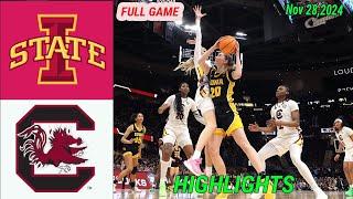 Iowa State vs South Carolina 2nd  Women’s Basketball | Nov 28, 2024 Championship Game