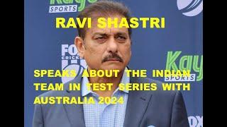 RAVI SHASTRI on the Indian teams approach in Australia, Fed Sq, Melbourne, #SATnews @southasiatimes