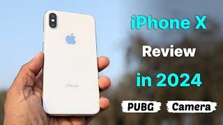 I Tested iPhone X in 2024  Detailed Review in Hindi️- Cameras - PUBG - Battery….