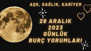 MetaBurç “ 29 Aralık 2023 Burç Yorumları ” | Günlük Burç Yorumu