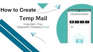 How to Create Temporary Email ID