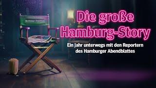 "Die große Hamburg Story": Der Film über das Hamburger Abendblatt