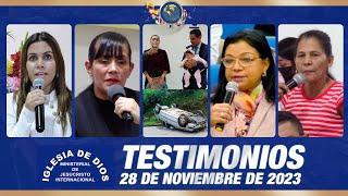 Testimonios 28 de noviembre de 2023 - Iglesia de Dios Ministerial de Jesucristo Internacional