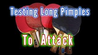 BEST LONG PIMPLES RUBBERS TO ATTACK - Table Tennis 