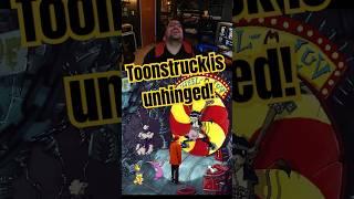 Toonstruck is unhinged!