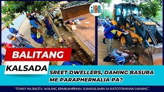 STREET DWELLERS DAMING BASURA, ME PARAPHERNALIAS PA?