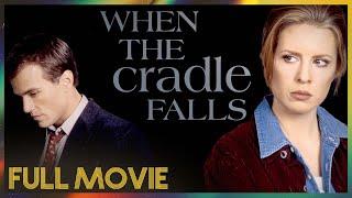 When the Cradle Falls (1997) | FULL MOVIE - Linda Gray, Cathy Lee Crosby, Scott Reeves