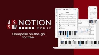 Notion® Mobile: FREE on-the-go music creation and notation application