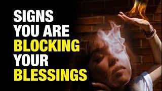 Stop Blocking Your Blessings - Avoid These 5 Things