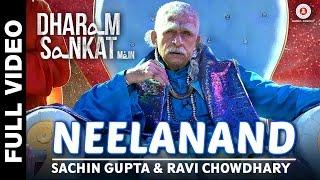 Neelanand Full Video | Dharam Sankat Mein | Naseeruddin Shah, Paresh Rawal & Sophie Choudry