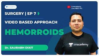 Surgery E7 | Hemorroids | Clinical Approach | Dr. Saurabh Dixit Surgery E7