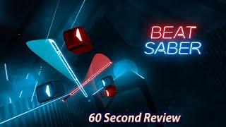 Beat Saber is the Best VR Rhythm Game | 60 Second Reviews