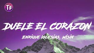 DUELE EL CORAZON - Enrique Iglesias, Wisin [Lyrics/Letra]