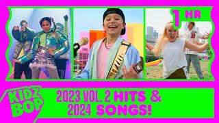 1 Hour of KIDZ BOP 2023 Vol. 2 Hits and 2024 songs!