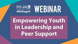 WEBINAR: Empowering Youth in Leadership and Peer Support