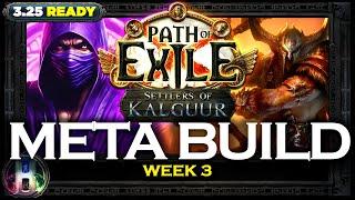 [PoE 3.25] META POE BUILDS - WEEK 3 - SETTLERS OF KALGUUR LEAGUE - PATH OF EXILE - POE BUILDS