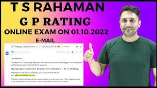 T S RAHAMAN || Email || GP Rating Online Exam on 01.10.2022 ||