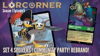 Lorcorner S1E5 Lorcana set 4 spoilers, Community Party and the rebrand!