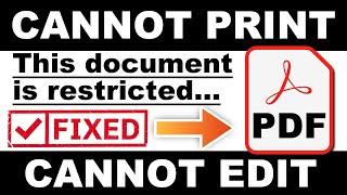 Bypass protected PDF cannot PRINT,EDIT | This document is restricted or has limited access