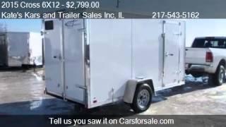 2015 Cross 6X12 Enclosed Cargo Trailer for sale in Arthur, I