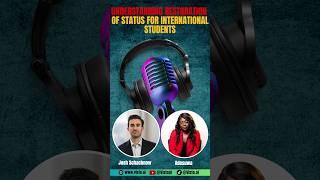 Understanding Restoration of Status for International Students | Canadian Immigration Pros Podcast