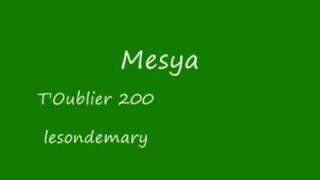 Mesya - T'oublier 2009