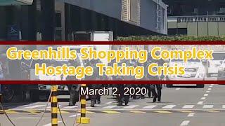 Ex - Guard | Greenhills Shopping Complex Hostage Taking Crisis | annie Mei